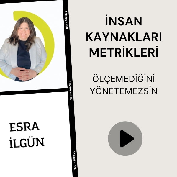 İNSAN KAYNAKLARI METRİKLERİ İLE GÜÇLÜ ORGANİZASYON!