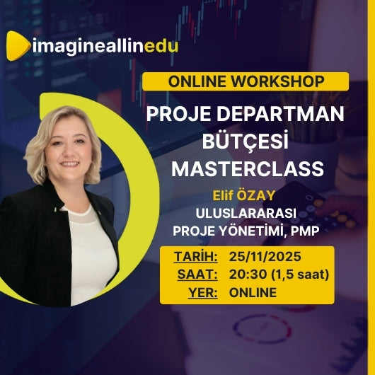 PROJE DEPARTMAN BÜTÇESİ MASTERCLASS